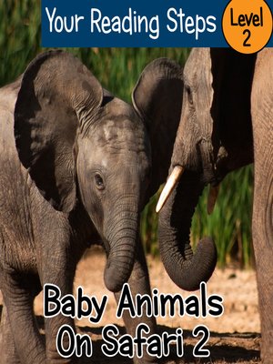 cover image of Baby Animals On Safari 2